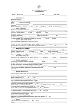 Centro Industrial y de Aviación
Ficha Psicosocial
ESPECIALIDAD: ____________________________FICHA: ________________FECHA: ___
