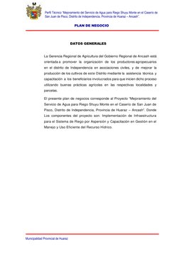 Perfil Técnico “Mejoramiento del Servicio de Agua para Riego Shuyu Monte en el Caserío de 
San Juan de Pisco, Distrito de Ind