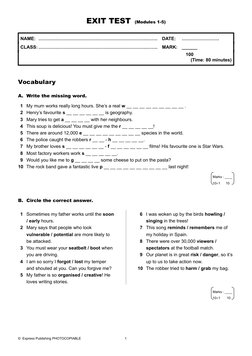 EXIT TEST  (Modules 1-5)
NAME …………………………………………………………….…….
DATE
……………………
CLASS…………………………………………………………….…….
MARK
______
   1