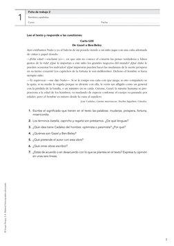 3
© Grupo Anaya, S. A. Material fotocopiable autorizado.
Lee el texto y responde a las cuestiones:
Carta LIII
De Gazel a Ben-