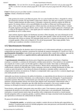 9/24/2017
4. Análise e Especificação de Requisitos
https://www.dimap.ufrn.br/~jair/ES/c4.html
10/19
Balconista: - Se você dev