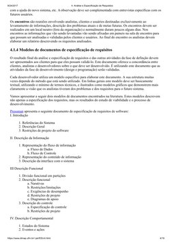 9/24/2017
4. Análise e Especificação de Requisitos
https://www.dimap.ufrn.br/~jair/ES/c4.html
4/19
com a ajuda do novo sistem
