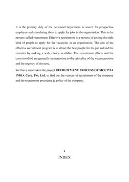It is the primary duty of the personnel department to search for prospective 
employee and stimulating them to apply for jobs