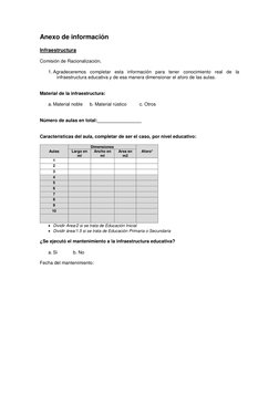 Anexo de información 
 
Infraestructura 
 
Comisión de Racionalización, 
 
1. Agradeceremos completar esta información para t