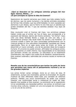 ¿Qué se descubre en las antiguas colonias griegas del mar 
Egeo -Samos, Mileto,...-? 
¿A qué concepto se opone la idea de