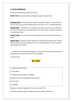 3.- PARTE EXPERIMENTAL 
Se tomó el mineral de cuarzo aurífero con limonita.  
PRIMER PASO: Se procede a realizar el respectiv