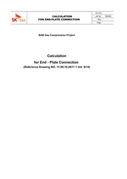 Doc No :
CALCULATION
Job No : 
09065D
Rev : 
Page : 
BAB Gas Compression Project
Calculation
for End - Plate Connection 
(Ref