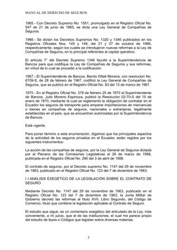 MANUAL DE DERECHO DE SEGUROS
1965.- Con Decreto Supremo No. 1551, promulgado en el Registro Oficial No.
547 de 21 de junio de