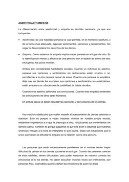 ASERTIVIDAD Y EMPATÍA
La  diferenciación  entre  asertividad  y  empatía  es  también  necesaria,  ya  que  son 
incluyentes.