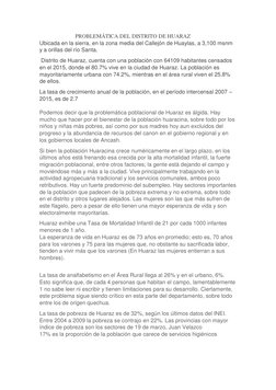 PROBLEMÁTICA DEL DISTRITO DE HUARAZ 
Ubicada en la sierra, en la zona media del Callejón de Huaylas, a