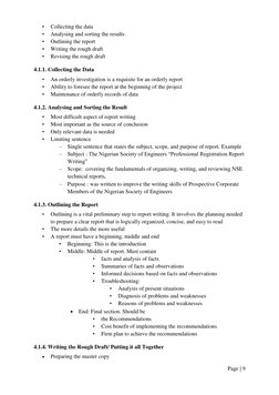 Page | 9  
 
• 
Collecting the data  
• 
Analysing and sorting the results  
• 
Outlining the report  
• 
Writing the rough d