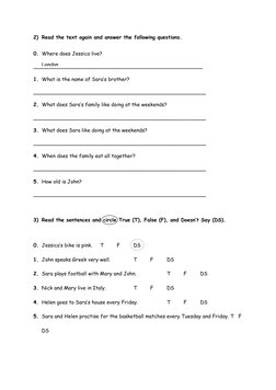 2) Read the text again and answer the following questions.  
 
0. Where does Jessica live? 
_________________________________