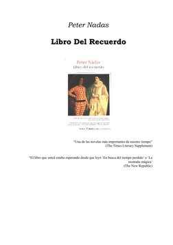 Peter Nadas
Libro Del Recuerdo
Libro Del Recuerdo
 
“Una de las novelas más importantes de nuestro tiempo”
(The Times Literar