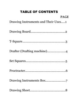 TABLE OF CONTENTS 
                                     Page 
Drawing Instruments and Their Uses.....1 
 
Drawing Board......
