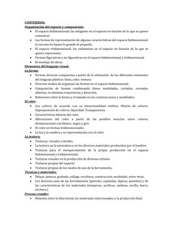 CONTENIDOS: 
Organización del espacio y composición: 
 
El espacio bidimensional: las imágenes en el espacio en función de l