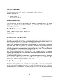 maintenance engineering and management 
6 
 
Corrective Maintenance: 
 
Services carried out to restore an item t