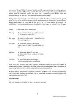 maintenance engineering and management 
7 
extension of the useful life of plant and facilities and through maint