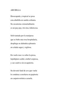 ABUBILLA 
 
Desocupada y tropical se posa 
esta abubilla en samba solitaria. 
Su cucamona consuetudinaria 
es un pay-pay, tri