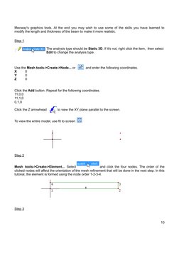 Mecway's graphics tools. At the end you may wish to use some of the skills you have learned to
modify the length and thicknes