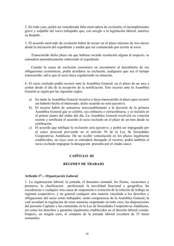 2. En todo caso, podrá ser considerada falta motivadora de exclusión, el incumplimiento 
grave y culpable del socio trabajado