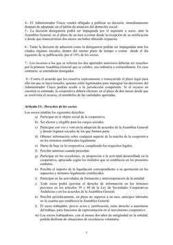 4.- El Administrador Único vendrá obligado a publicar su decisión, inmediatamente 
después de adoptada, en el tablón de anunc
