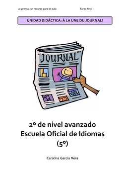 La prensa, un recurso para el aula                               Tarea final 
 
 
 
 
 
 
 
 
 
 
 
 
 
 
 
 
 
 
 
 
 
 
 
2