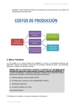 distribuido a cada unidad de producción se disminuirá, de manera de que no se valoren los 
inventarios por encima del costo.