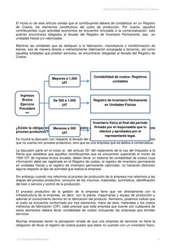 El inciso e) de este artículo señala que el contribuyente deberá de contabilizar en un Registro 
de Costos, los elementos con