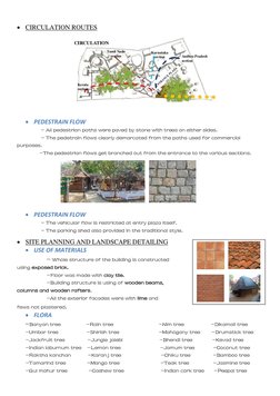  CIRCULATION ROUTES 
 
 
 
 
 
 
 PEDESTRAIN FLOW 
                 - All pedestrian paths were paved by stone with tre