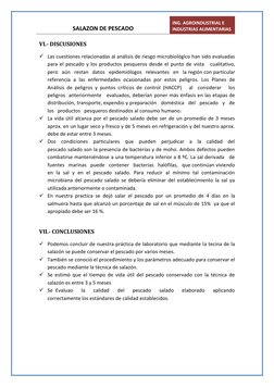 SALAZON DE PESCADO  
ING. AGROINDUSTRIAL E 
INDUSTRIAS ALIMENTARIAS 
 
VI.- DISCUSIONES 
 Las cuestiones relacionadas al aná