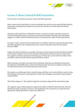 Lesson 3: Motor Control & Skill Acquisition 
In this lesson, we will focus on motor control and skill acquisition.  
 
Moto