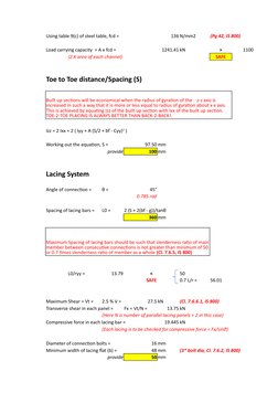 Using table 9(c) of steel table, fcd =
136 N/mm2
(Pg 42, IS 800)
Load carrying capacity  = A x fcd =
1241.41 kN
>
1100
(2 X a