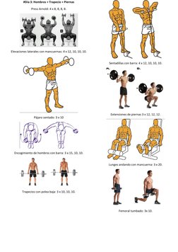 #Día 3: Hombros + Trapecio + Piernas 
Press Arnold: 4 x 8, 8, 8, 8. 
 
Elevaciones laterales con mancuernas: 4 x 12, 10, 10,