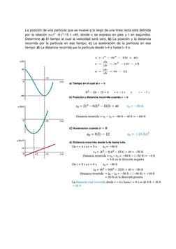 La posición de una partícula que se mueve a lo largo de una línea recta está definida 
por la relación x= 𝑡3 -6 𝑡2-15 t +40