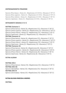 ENTRENAMIENTO PIRAMIDE
Ejercicio (Press banca).→Series (4).→Repeticiones (12-10-8-6).→Descanso (1′:30”-2′)
Ejercicio (Press s