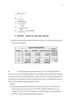 8 
 
 
La tabla de amortización que muestra los primeros dos meses y los últimos dos meses de la 
operación es la siguiente