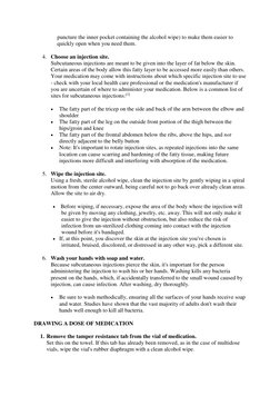 puncture the inner pocket containing the alcohol wipe) to make them easier to 
quickly open when you need them. 
4. Choose an