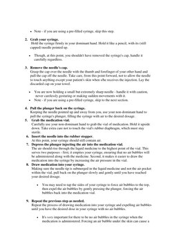  Note - if you are using a pre-filled syringe, skip this step. 
2. Grab your syringe. 
 Hold the syringe firmly in your do