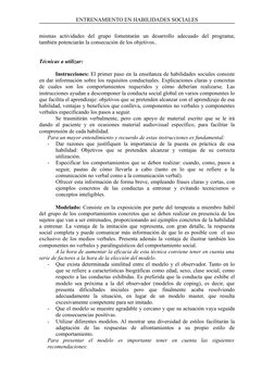 ENTRENAMIENTO EN HABILIDADES SOCIALES
mismas  actividades  del  grupo  fomentarán  un  desarrollo  adecuado  del  programa;
t