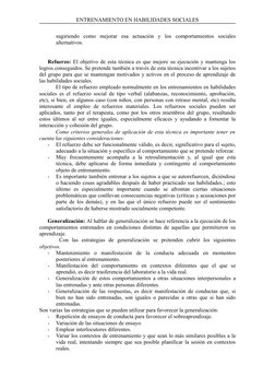 ENTRENAMIENTO EN HABILIDADES SOCIALES
sugiriendo  como  mejorar  esa  actuación  y  los  comportamientos  sociales
alternativ