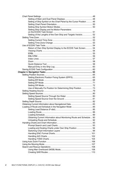 MULTI-FUNCTIONAL DISPLAY (v. 2.00.012). ECDIS User Manual 
2 
Chart Panel Settings ........................................