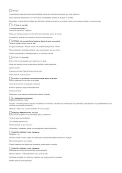 12 Tipologia 
O questionário pretende avaliar a personalidade através das escolhas situacionais que cada sujeito faz 
Duas re