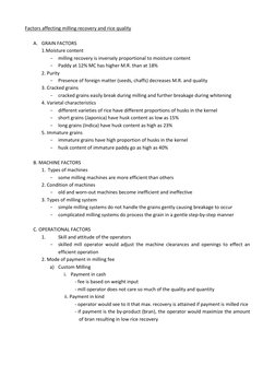 Factors affecting milling recovery and rice quality 
 
A. GRAIN FACTORS 
1. Moisture content  
- milling recovery is inversel