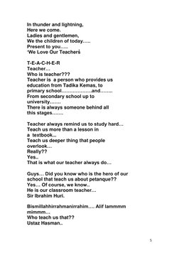 5 
In thunder and lightning,                        
Here we come.                                         
Ladies and gent