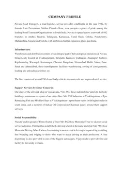 COMPANY PROFILE 
Navata Road Transport, a road logistics service provider, established in the year 1982, by 
founder Late Par