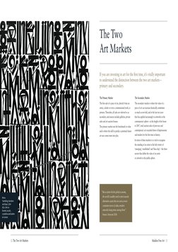 Maddox Fine Art   13
12 The Two Art Markets
The Two 
Art Markets
The Primary Market
The first sale of a piece of art, directl