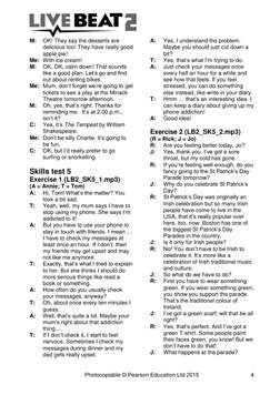 Photocopiable © Pearson Education Ltd 2015 
4 
M:  OK! They say the desserts are 
delicious too! They have really good 
a