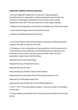 Important realities of human persons. 
1.The self-image.Self image refers to a person’s understanding of 
himself/herself. It