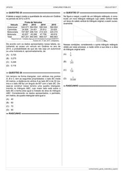 UFG/CS 
 CONCURSO PÚBLICO 
 CELG-GT/2017
▬ QUESTÃO 25 ▬▬▬▬▬▬▬▬▬▬▬▬▬▬▬▬▬▬
A tabela a seguir mostra a quantidade de veículos em