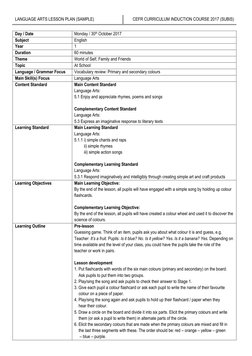 LANGUAGE ARTS LESSON PLAN (SAMPLE) 
CEFR CURRICULUM INDUCTION COURSE 2017 (SUBIS)  
 
Day / Date 
Monday / 30th October 2017